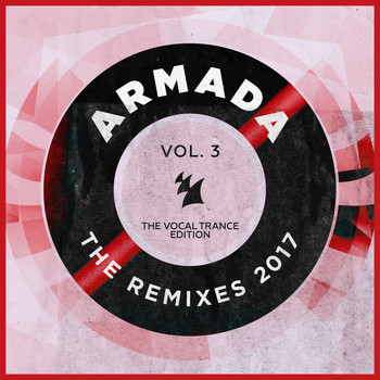 Various Artists - Armada - The Remixes 2017, Vol. 3