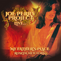 The Joe Perry Project - Live At My Father's Place, Roslyn, Ny 29 Mar '80