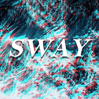 Pura Vida - Sway