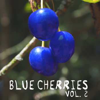 Various Artists - Blue Cherries, Vol. 2