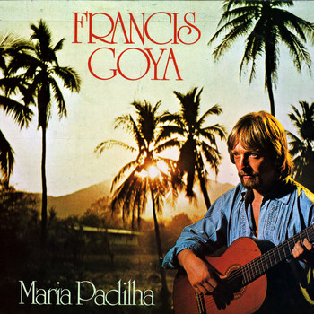Francis Goya - Maria Padilha