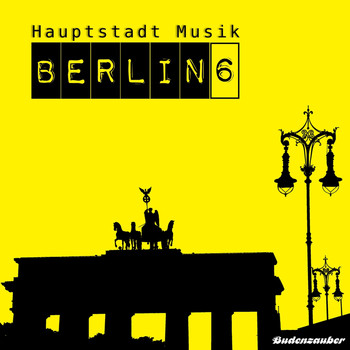 Various Artists - Hauptstadt Musik Berlin, Vol. 6