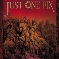 Just One Fix - City of the Damned