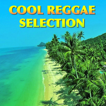 Various Artists - Cool Reggae Selection