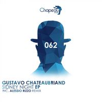 Gustavo Chateaubriand - Sidney Night EP