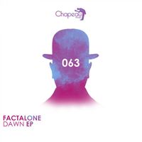 Factalone - Dawn EP