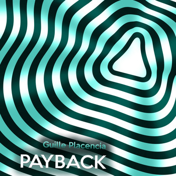 Guille Placencia - Payback