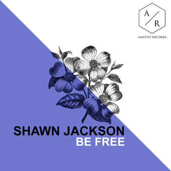Shawn Jackson - Be Free