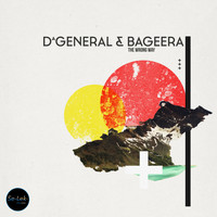 DaGeneral & Bageera - The Wrong Way
