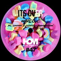 Marco C. - I'ts Over