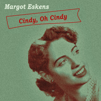 Margot Eskens - Cindy, Oh Cindy
