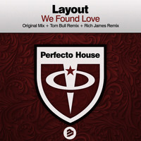 Layout - We Found Love The Remixes