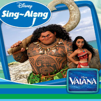 Vaiana Karaoke - Disney Sing-Along: Vaiana