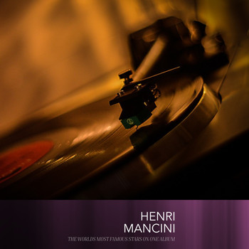 Henry Mancini - Henri Mancini