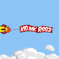 Kid Ink - RSS2 (Explicit)