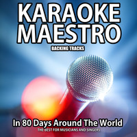 Tommy Melody - Around the World in 80 Days (Karaoke Version) [Originally Performed By Around The World In 80 Days] (Originally Performed By Around The World In 80 Days)