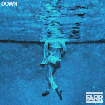 Farr - Down