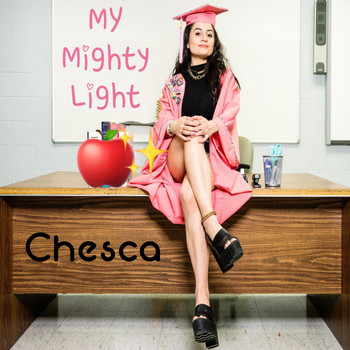 Chesca - My Mighty Light