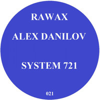 Alex Danilov - System 721