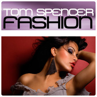 Tom Spencer - Fashion