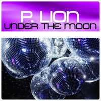 P. Lion - Under the Moon