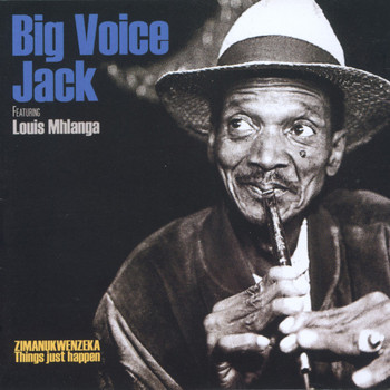 Big Voice Jack Lerole - Zimanukwenzeka