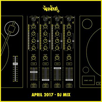 Various Artists - Nervous April 2017 (DJ Mix)