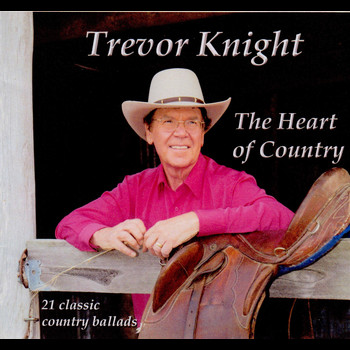 Trevor Knight - The Heart of Country