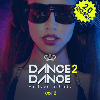 Various Artists - Dance 2 Dance, Vol. 2 (20 Dancefloor Smashers)