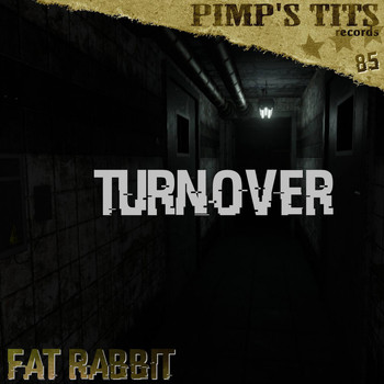 Fat Rabbit - Turnover