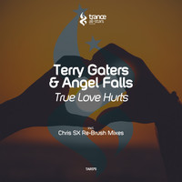 Terry Gaters & Angel Falls - True Love Hurts