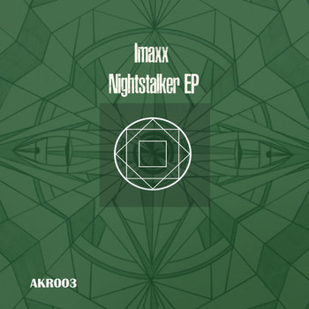 Imaxx - Nightstalker EP