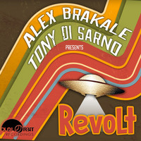 Alex Brakale & Tony Di Sarno - Revolt