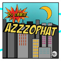 DJ Cable - Azzzophat