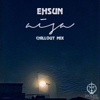Ehsun - Aisa (Chillout Mix)
