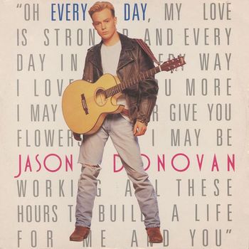 Jason Donovan - Every Day (I Love You More)