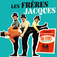 Les Frères Jacques - 100 titres