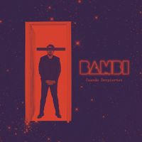 BAMBI - Cuando Despiertes
