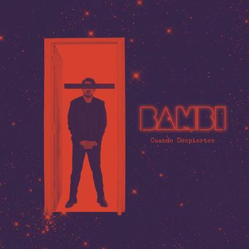 BAMBI - Cuando Despiertes
