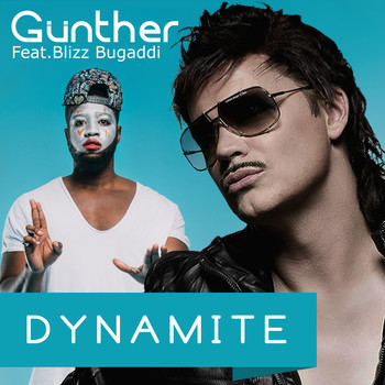 Günther - Dynamite