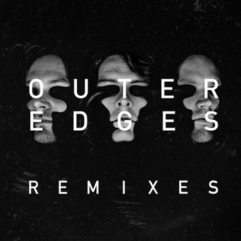 Noisia - Outer Edges Remixes