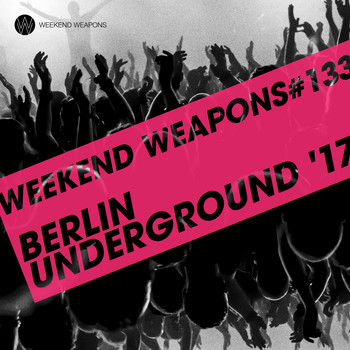 Various Artists - Berlin Underground 2017