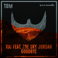 RAI feat. Zoe Sky Jordan - Goodbye