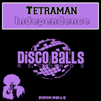 Tetraman - Independence