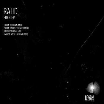 Rahd - Eden EP