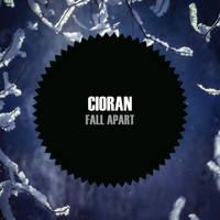 Cioran - Fall Apart