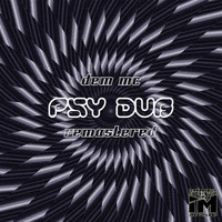 Dem MC - Psy Dub (Remastered)