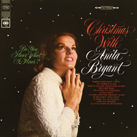 Anita Bryant - Do You Hear What I Hear?