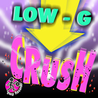 Low-G - Crush