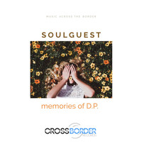 Soulguest - Memories of D.P.